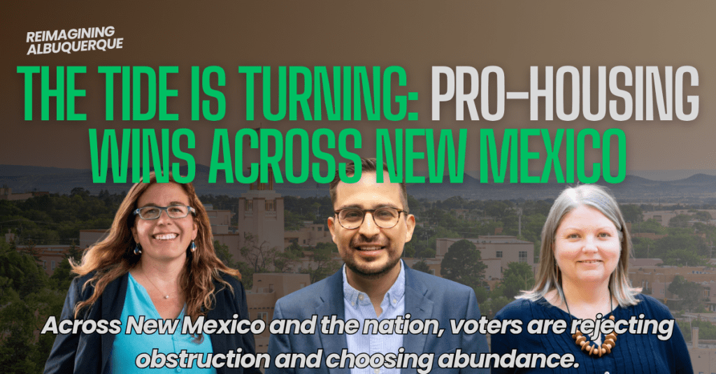 The Tide Is Turning: Pro-Housing Wins Across New&nbsp;Mexico